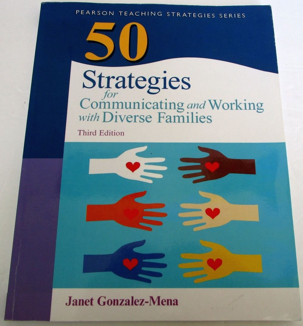 50 Strategies For Communicating And Working With Diverse Families (Practical Resources In Ece)