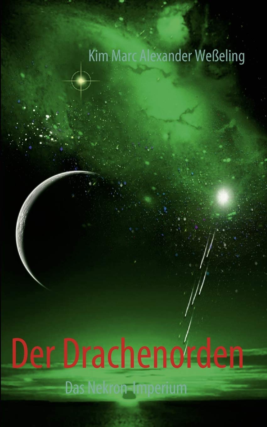 Der Drachenorden I: Das NekronImperium (German Edition),Used