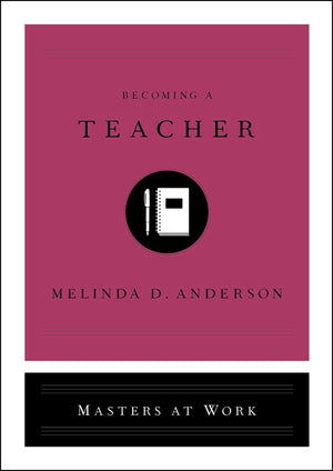 Becoming a Teacher (Masters at Work),Used