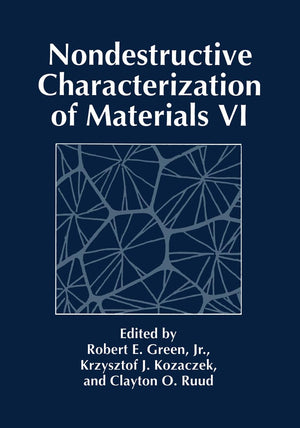 Nondestructive Characterization of Materials VI,Used