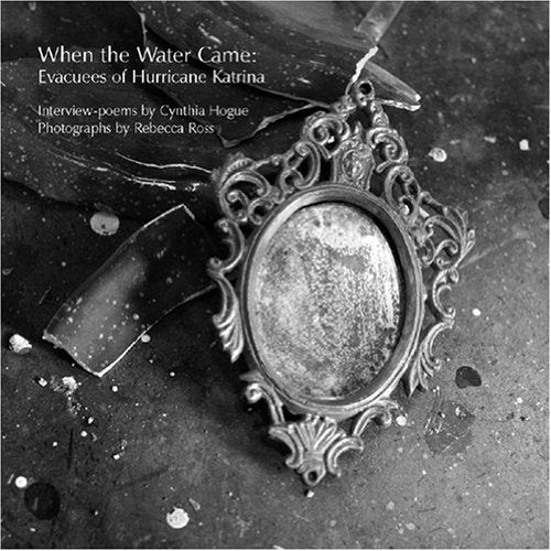 When The Water Came: Evacuees Of Hurricane Katrina