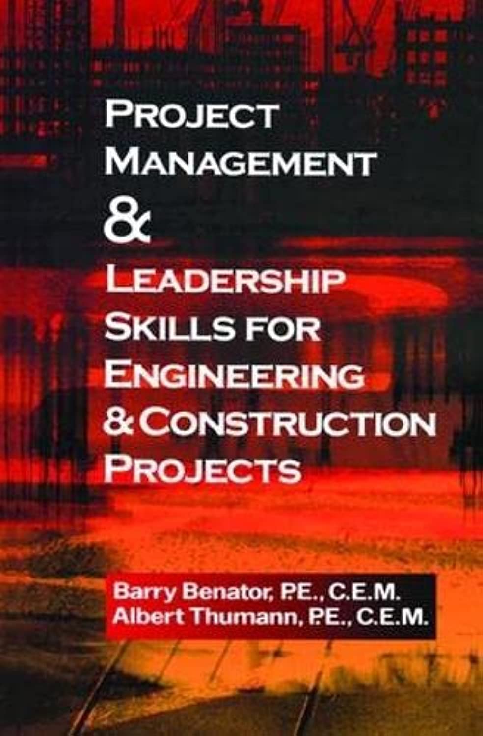 Project Management &Leadership Skills for Engineering & Construction Projects,Used