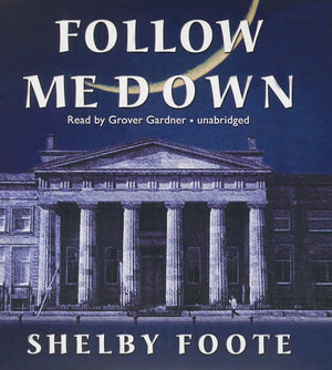 Follow Me Down
