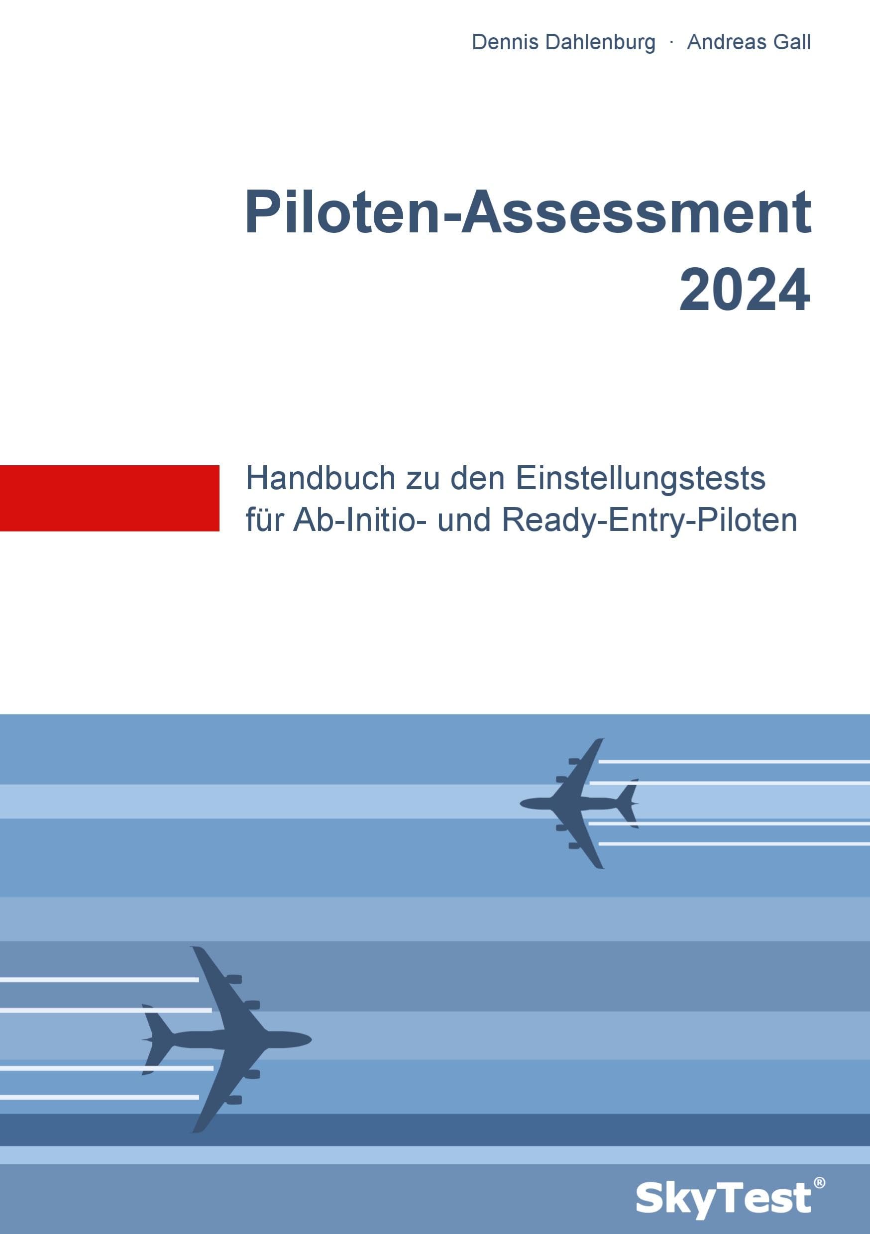 SkyTest PilotenAssessment 2022: Handbuch zu den Einstellungstests fr AbInitio und ReadyEntryPiloten (German Edition),Used
