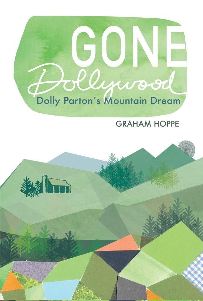 Gone Dollywood: Dolly Partons Mountain Dream (New Approaches To Appalachian Studies),Used