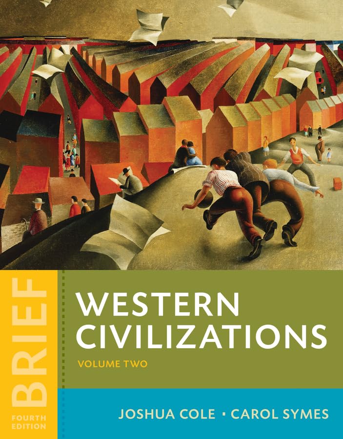 Western Civilizations: Their History & Their Culture (Volume 2)-used