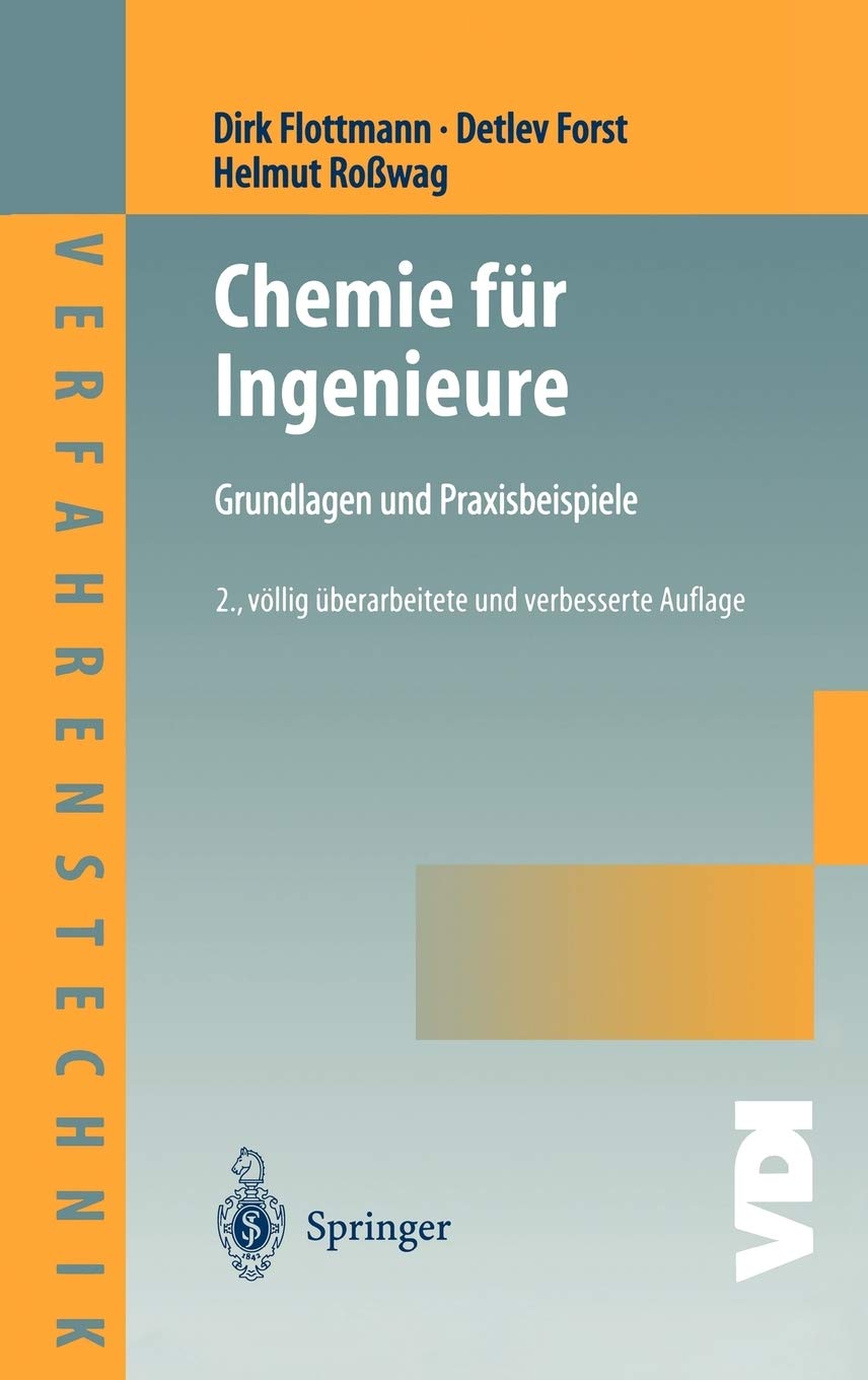 Chemie fr Ingenieure: Grundlagen und Praxisbeispiele (VDIBuch) (German Edition),Used