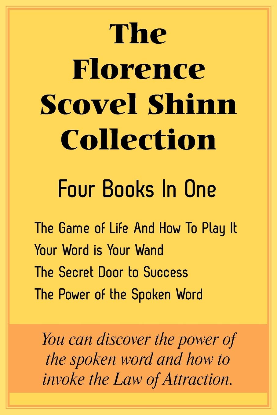 The Florence Scovel Shinn Collection: The Game of Life And How To Play It, Your Word is Your Wand, The Secret Door to Success, T,Used