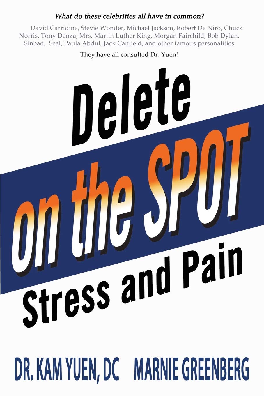Delete Stress And Pain On The Spot,Used