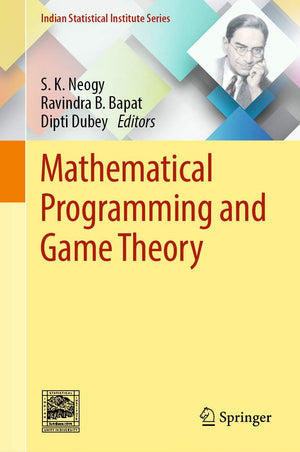 Mathematical Programming and Game Theory (Indian Statistical Institute Series),Used