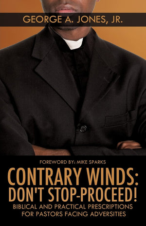 Contrary Winds: Don'T Stopproceed!,Used
