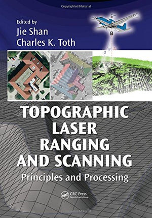 Topographic Laser Ranging and Scanning: Principles and Processing,Used
