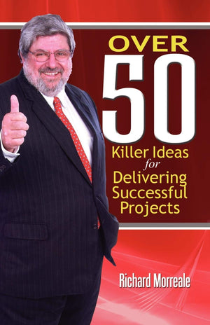 Over 50 Killer Ideas for Delivering Successful Projects,Used