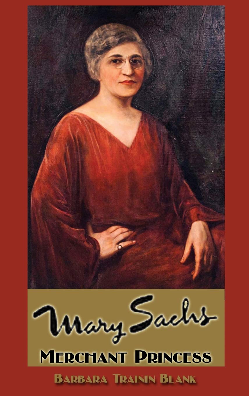 Mary Sachs: Merchant Princess,Used