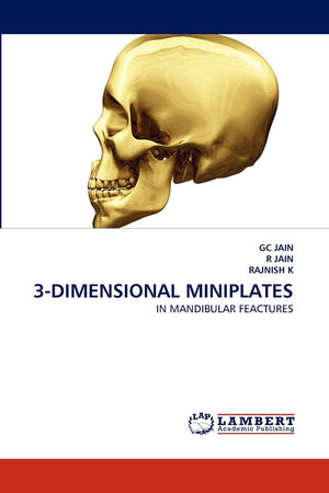 3DIMENSIONAL MINIPLATES: IN MANDIBULAR FEACTURES,Used