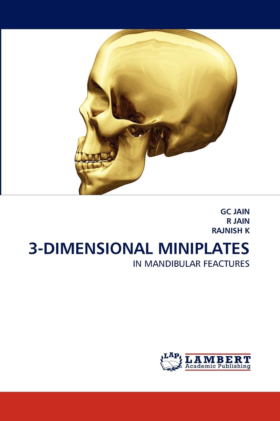3DIMENSIONAL MINIPLATES: IN MANDIBULAR FEACTURES,Used