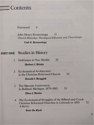Perspectives on the Christian Reformed Church: Studies in its history, theology, and ecumenicity : presented in honor of John He,Used