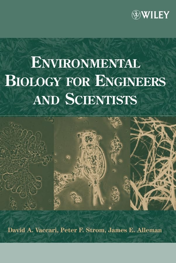 Environmental Biology for Engineers and Scientists,Used