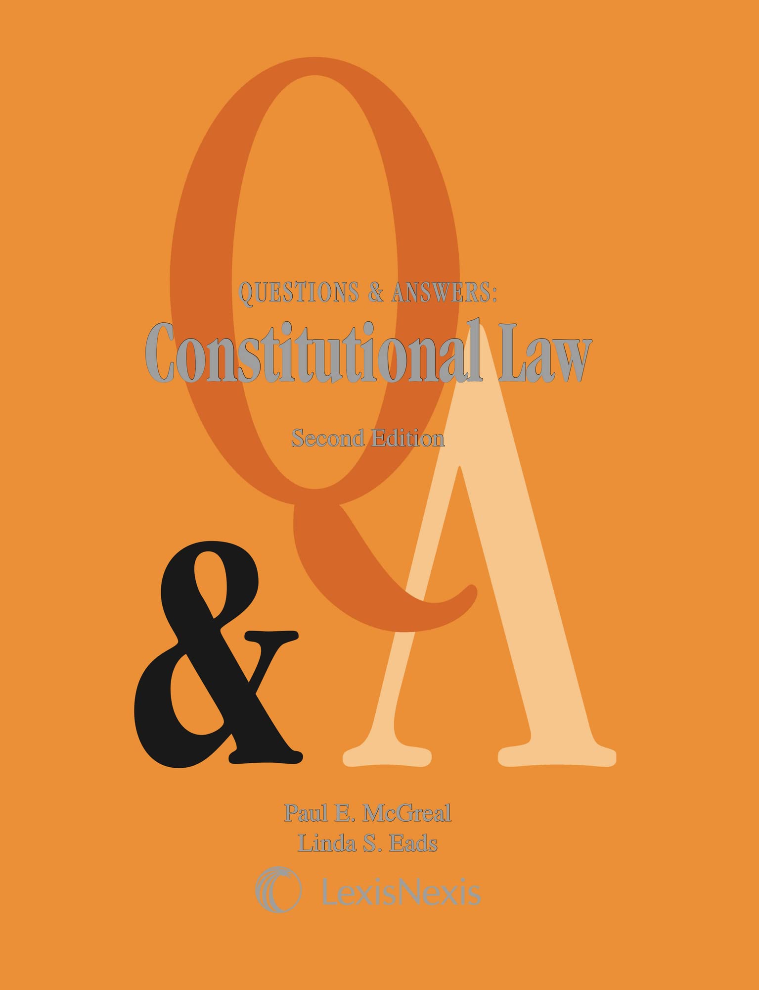 Questions & Answers: Constitutional Law,Used