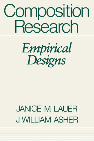 Composition Research: Empirical Designs,Used