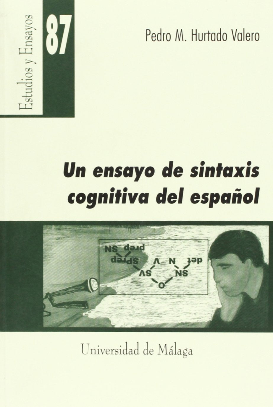 Un ensayo de sintaxis cognitiva del espaol,Used