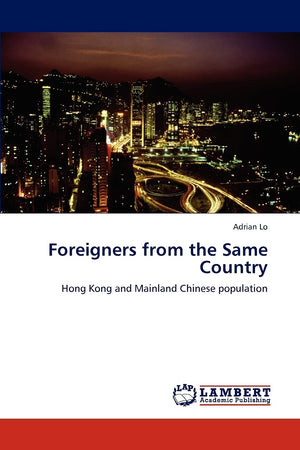 Foreigners from the Same Country: Hong Kong and Mainland Chinese population,Used