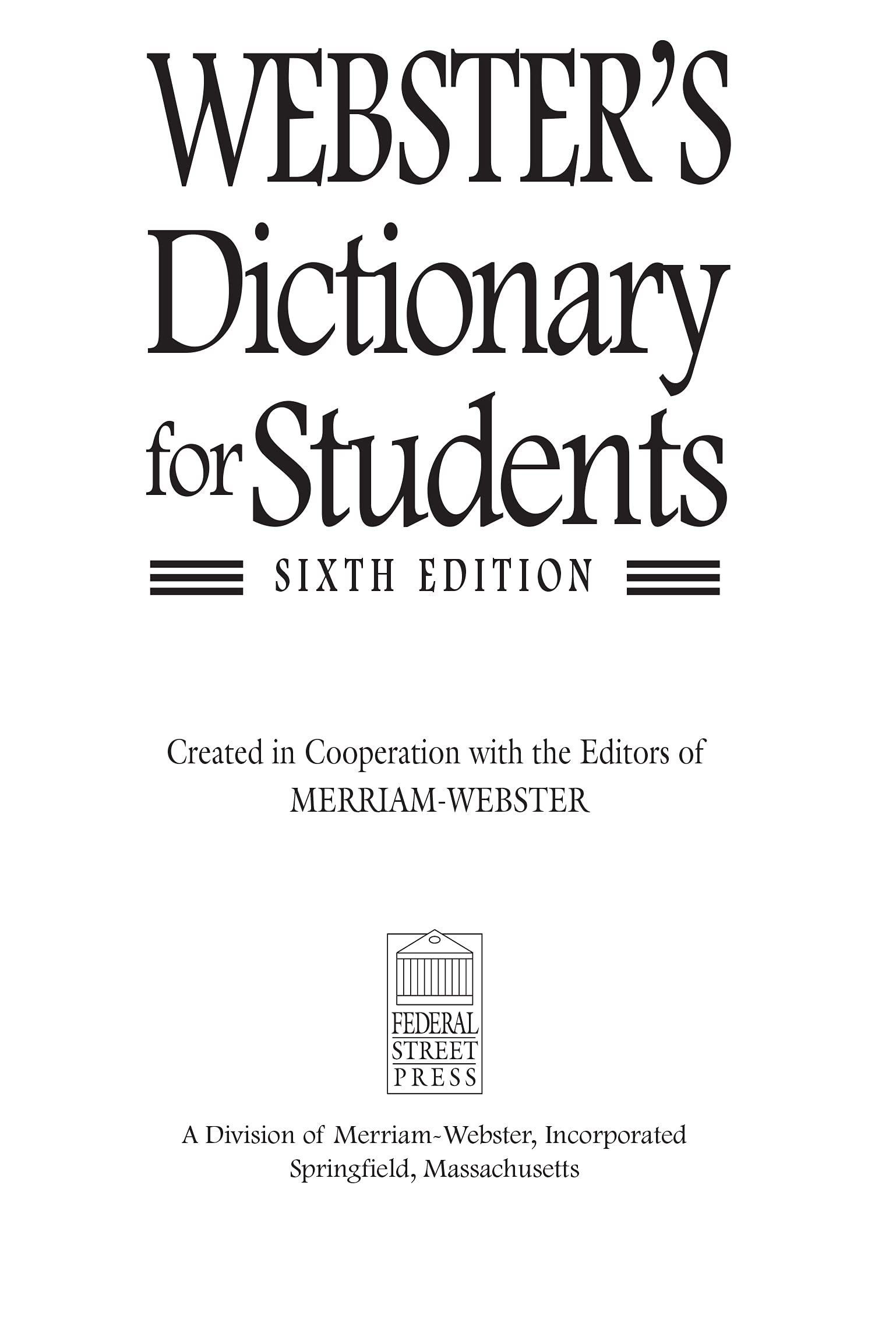 Webster's Dictionary for Students, Sixth Edition, Newest Edition,Used