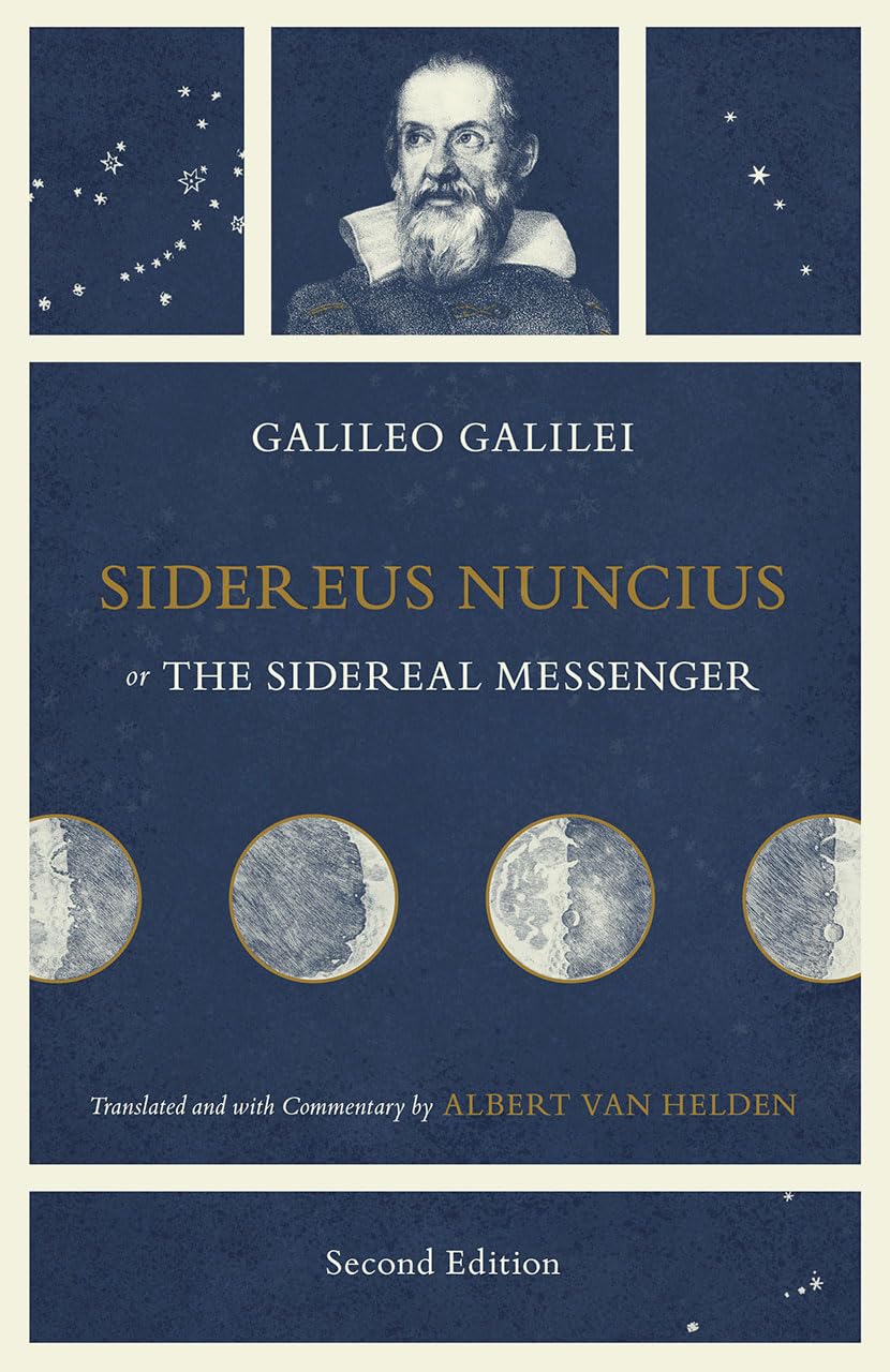 Sidereus Nuncius, or The Sidereal Messenger,Used