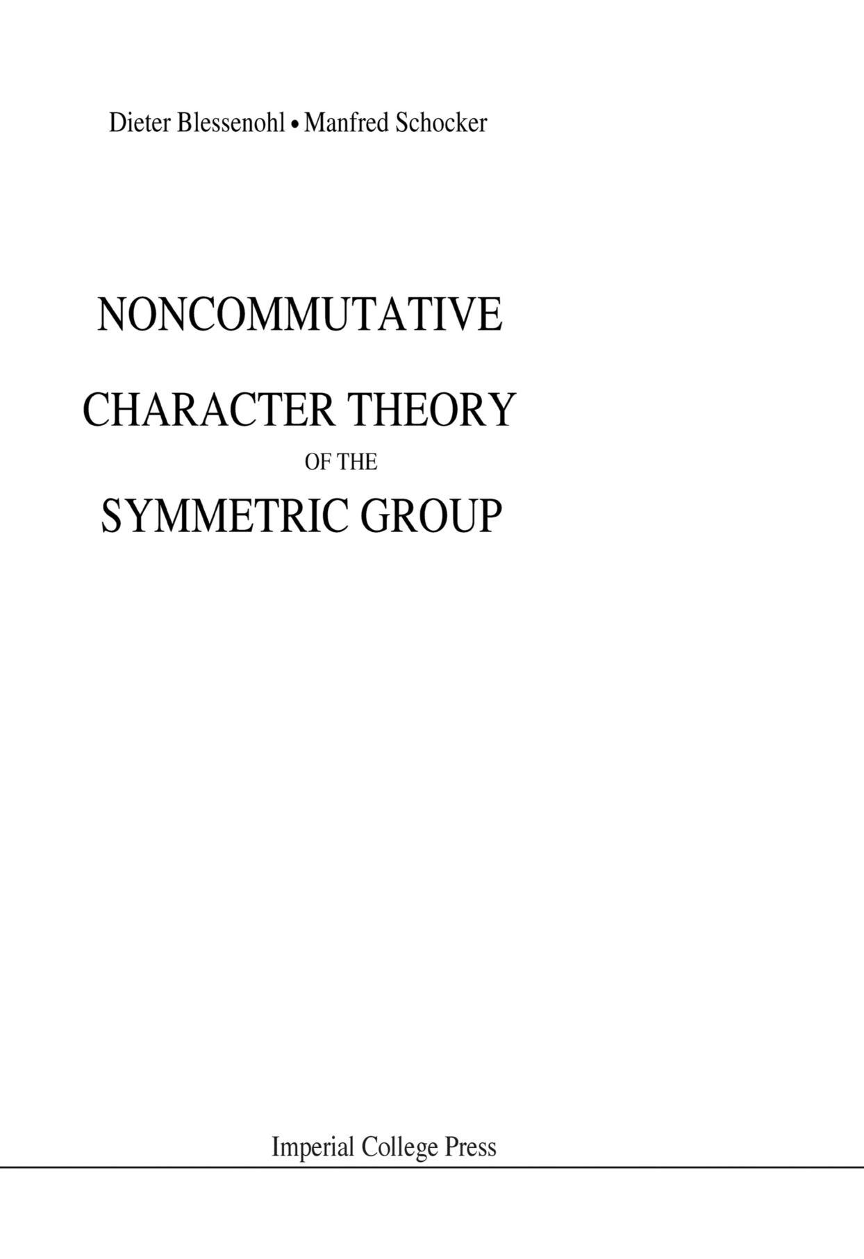 Noncommutative Character Theory Of The Symmetric Group,Used