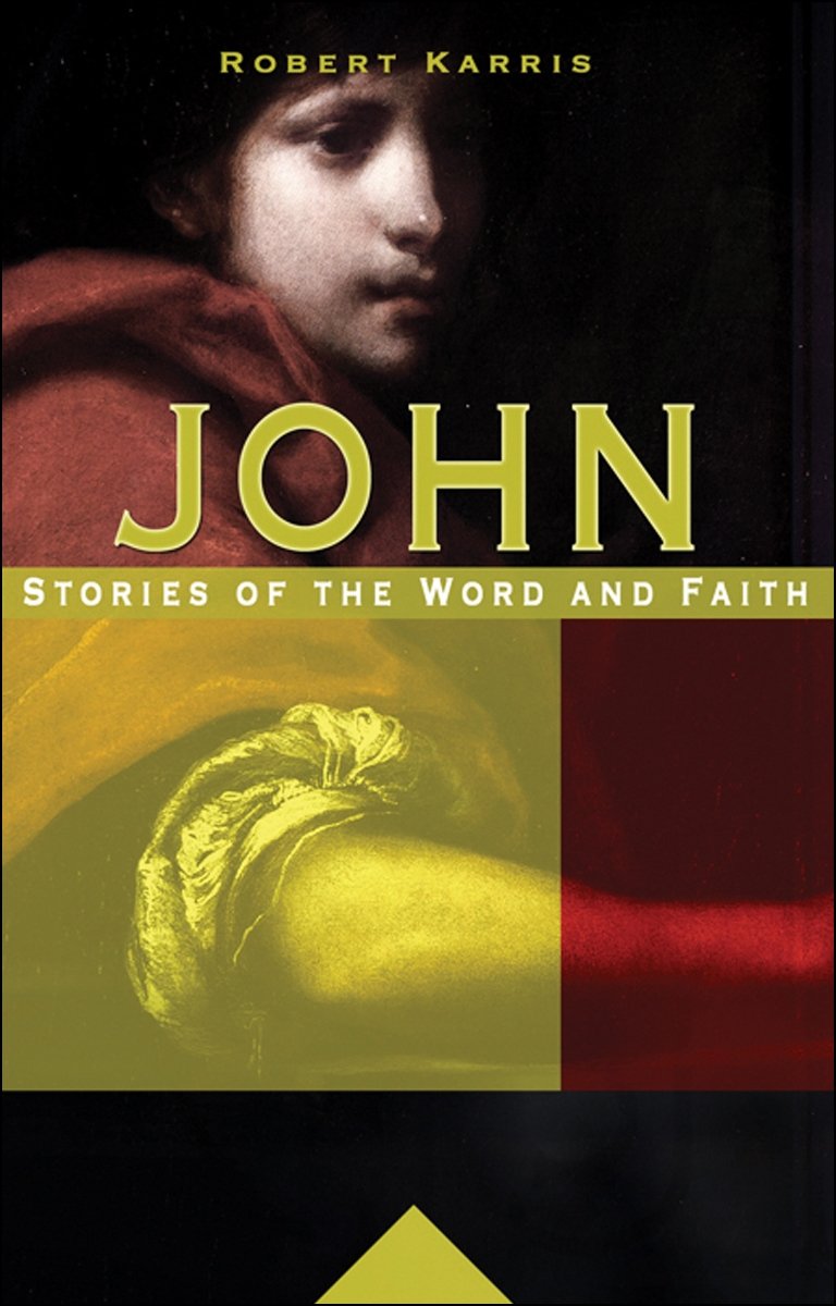 John: Stories of Theword and Faith,Used