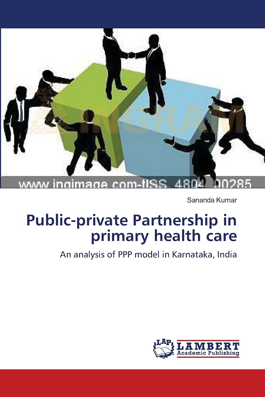 Publicprivate Partnership in primary health care: An analysis of PPP model in Karnataka, India,Used