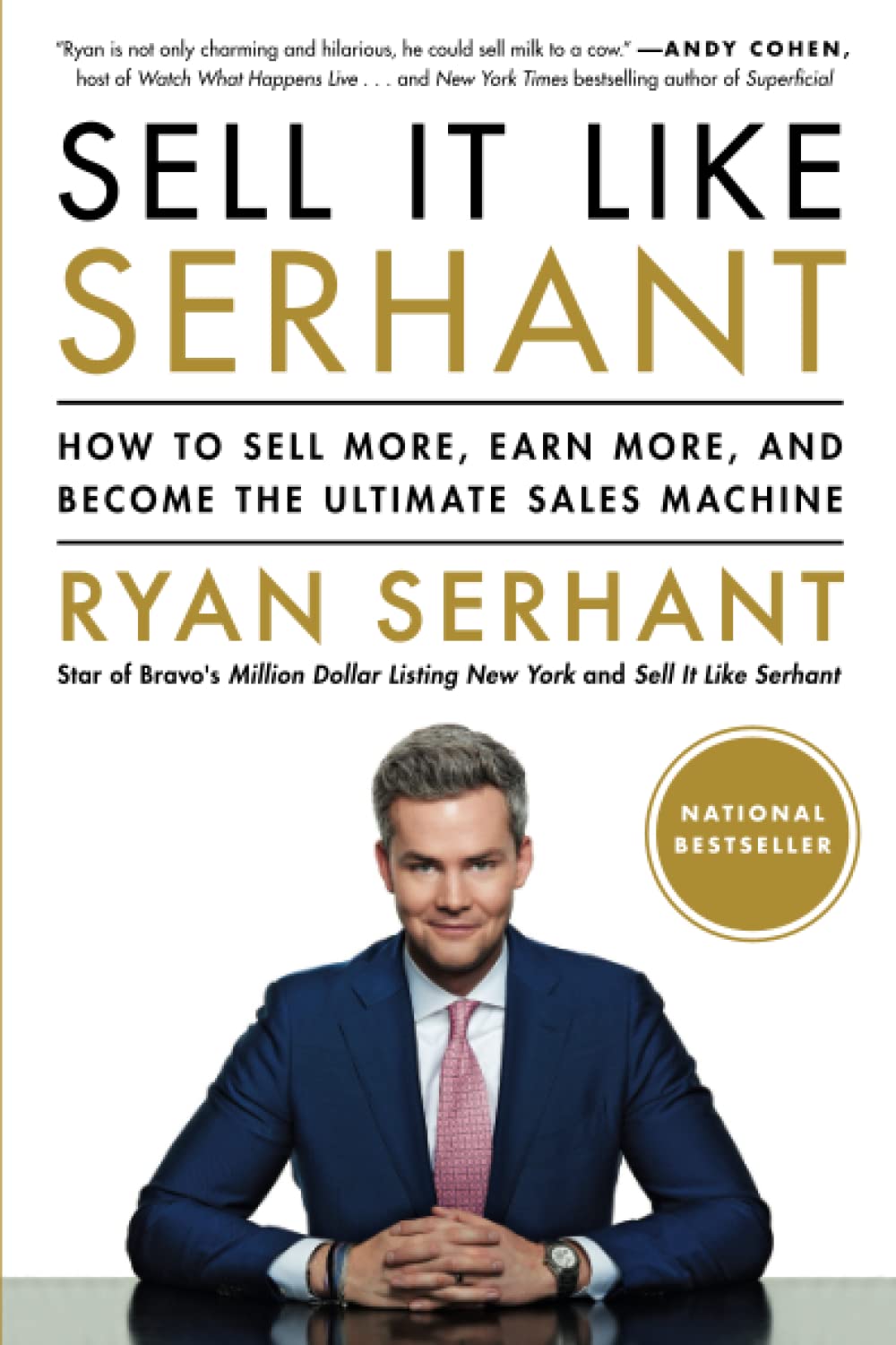Sell It Like Serhant: How to Sell More, Earn More, and Become the Ultimate Sales Machine,Used