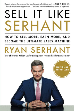 Sell It Like Serhant: How to Sell More, Earn More, and Become the Ultimate Sales Machine,Used