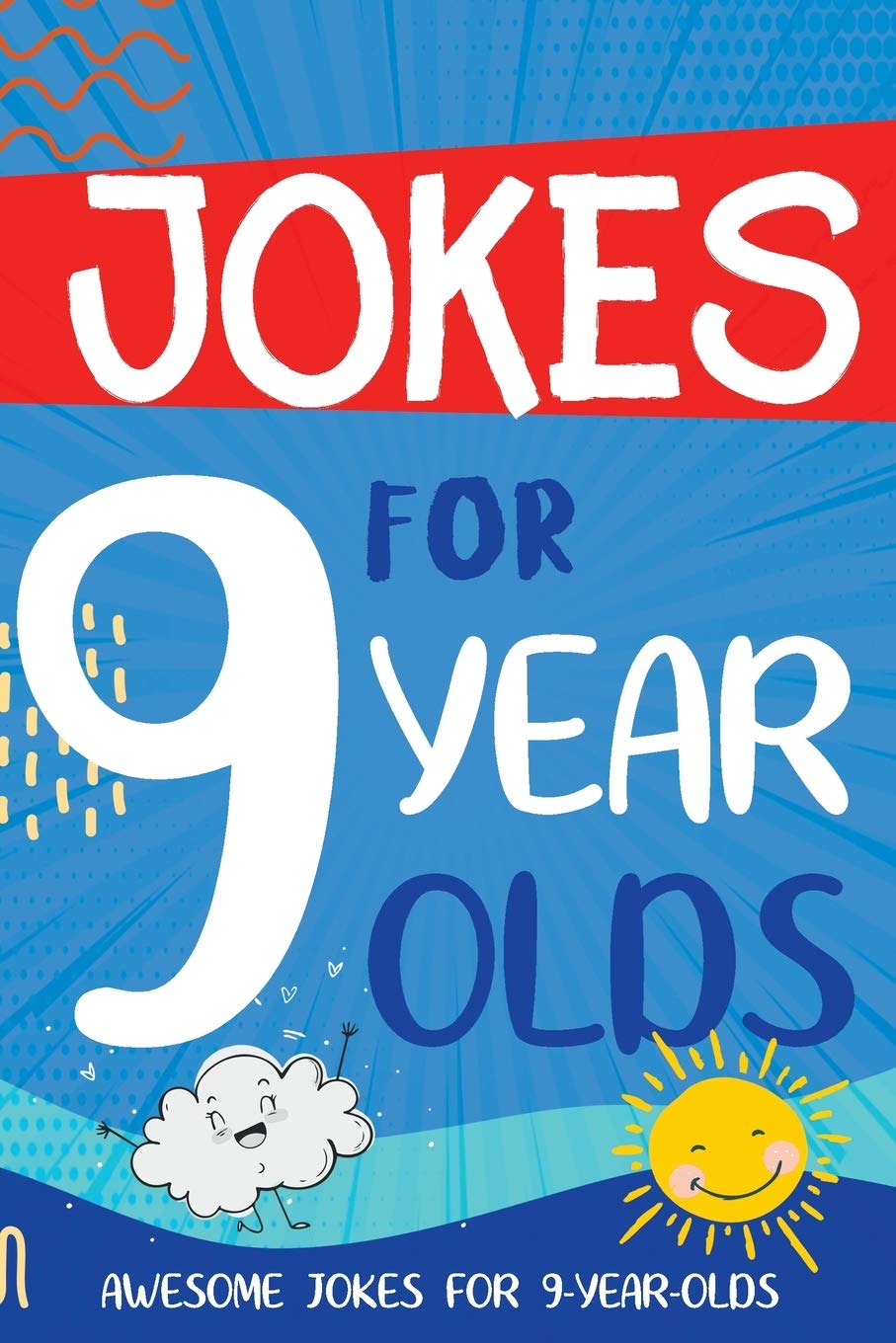 Jokes for 9 Year Olds: Awesome Jokes for 9 Year Olds  Birthday or Christmas Gifts for 9 Year Olds (Kids Joke Books Ages 612),Used