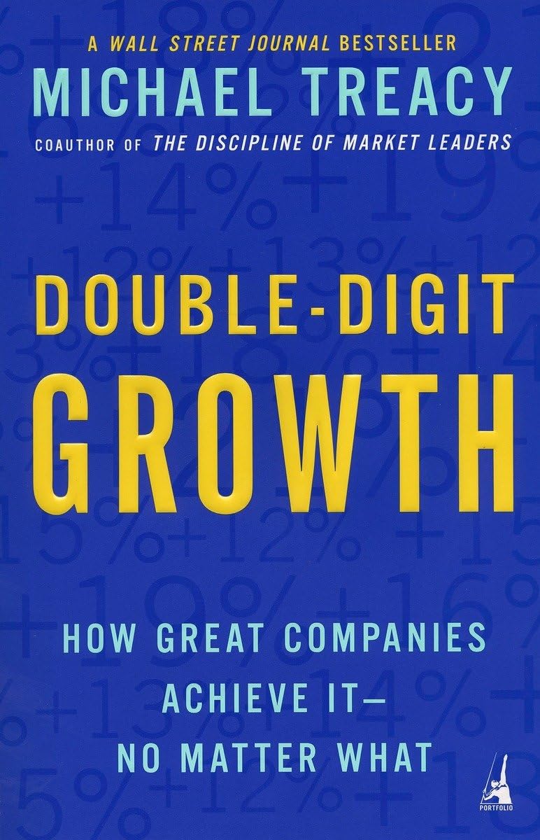 DoubleDigit Growth: How Great Companies Achieve ItNo Matter What,Used