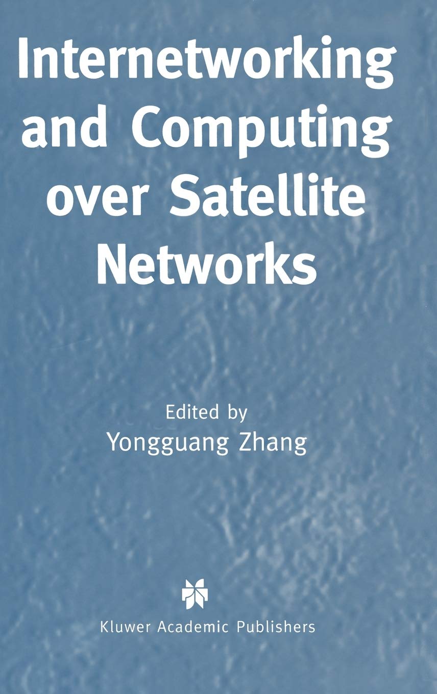 Internetworking and Computing Over Satellite Networks,Used