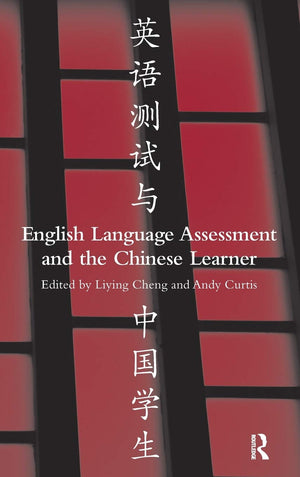 English Language Assessment and the Chinese Learner,Used
