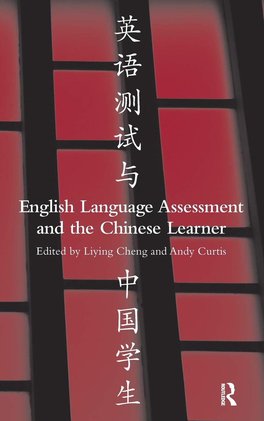 English Language Assessment and the Chinese Learner,Used