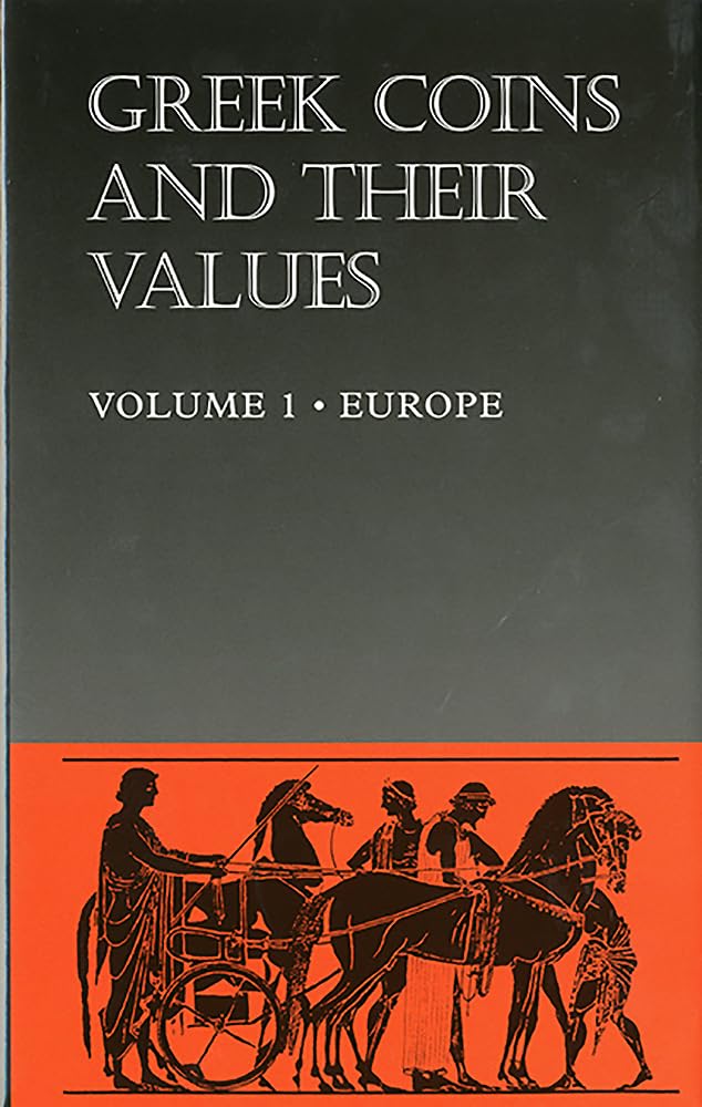 Greek Coins and Their Values (Hb) Vol 1: Europe,Used