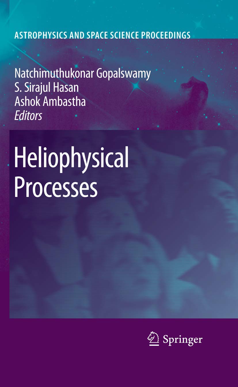 Heliophysical Processes (Astrophysics and Space Science Proceedings),Used
