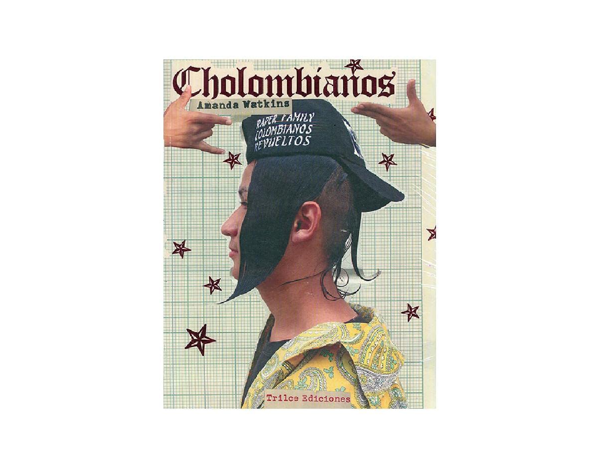 Cholombianos (English and Spanish Edition),Used
