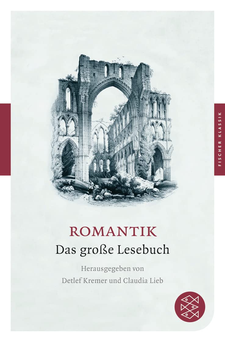 Romantik: Das groe Lesebuch (Fischer Klassik),Used