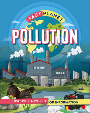 Pollution (Fact Planet),Used