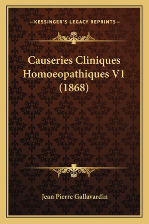 Causeries Cliniques Homoeopathiques V1 (1868) (French Edition),Used