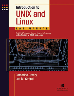 Introduction To Unix And Linux Lab Manual, Student Edition,Used
