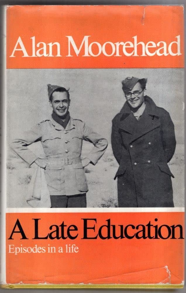 A late education: Episodes in a life,Used