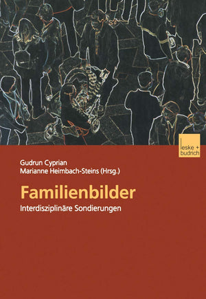 Familienbilder: Interdisziplinre Sondierungen (German Edition),Used