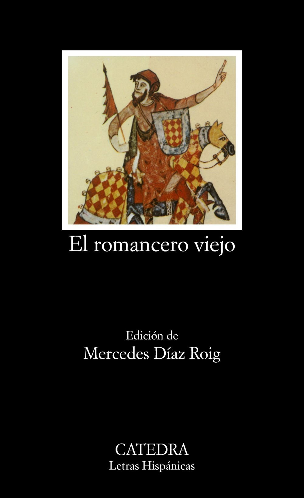 El romancero viejo (Letras Hispanicas) (Spanish Edition),Used