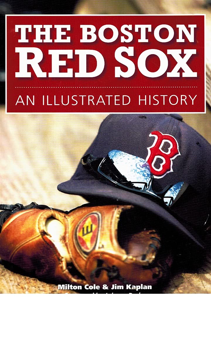 The Boston Red Sox: An Illustrated History,Used