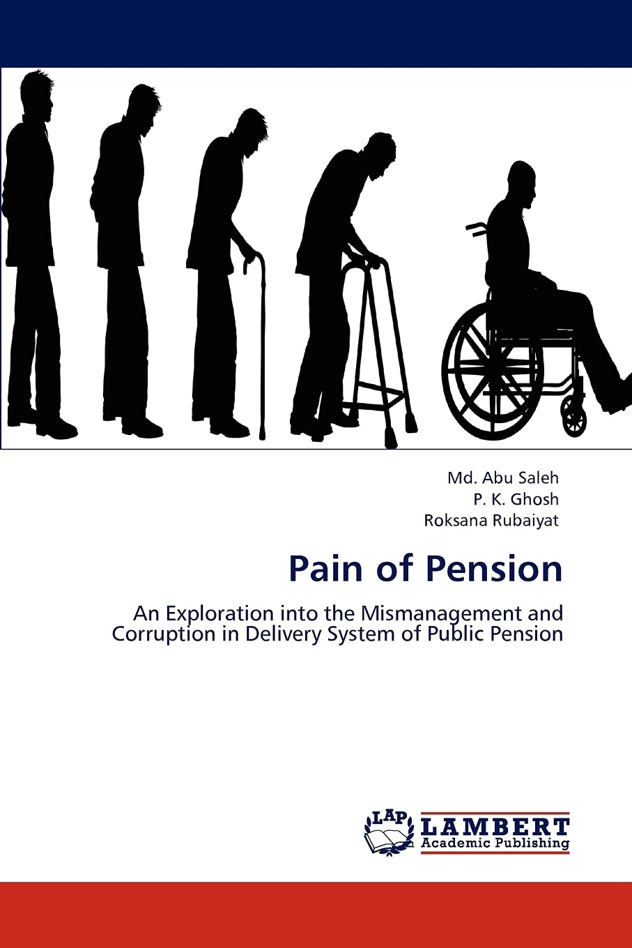 Pain of Pension: An Exploration into the Mismanagement and Corruption in Delivery System of Public Pension,Used